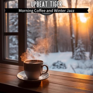 Morning Coffee and Winter Jazz