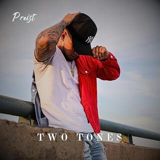 Two Tones lyrics | Boomplay Music