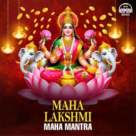 Om Maha Lakshmyai Namah | Boomplay Music