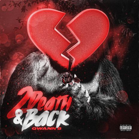 2 Death & Back | Boomplay Music