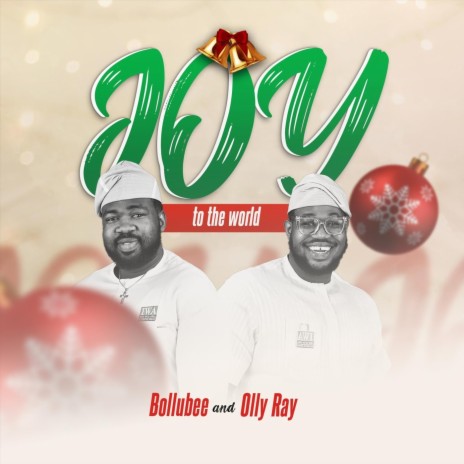 Joy to the World ft. Olly Ray | Boomplay Music