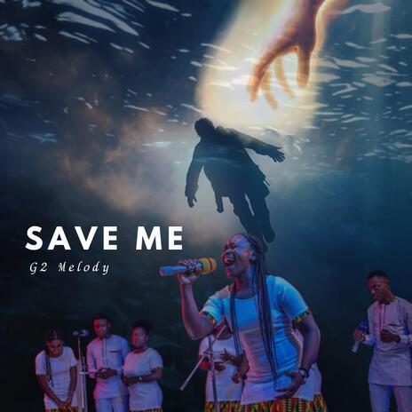 Save me | Boomplay Music