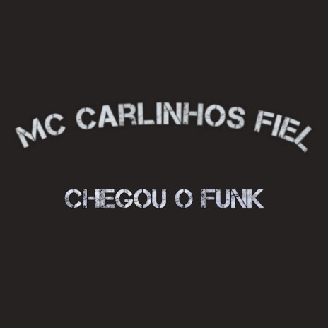 Chegou o Funk | Boomplay Music