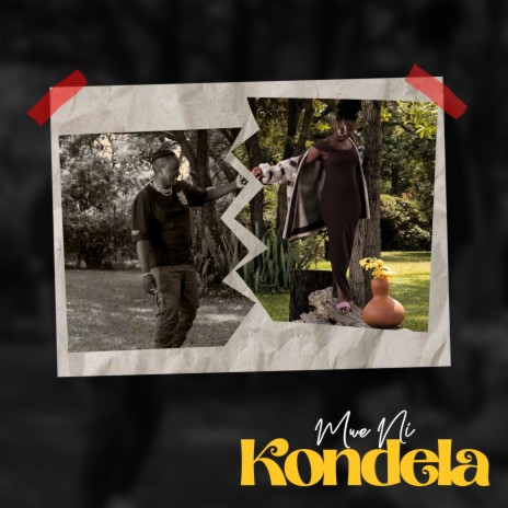 Mwe Ni Kondela | Boomplay Music