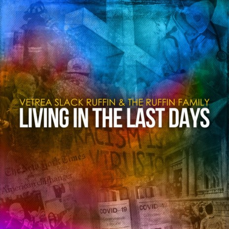 Living in the Last Days | Boomplay Music