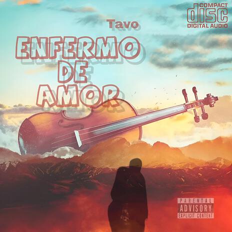 ENFERMO DE AMOR II | Boomplay Music