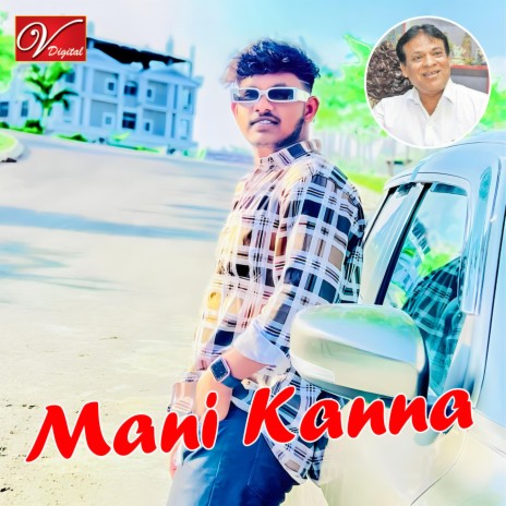 Mani Kanna | Boomplay Music