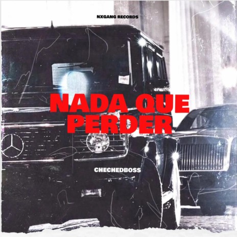 Nada que perder | Boomplay Music