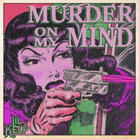 Murder on my Mind | Boomplay Music