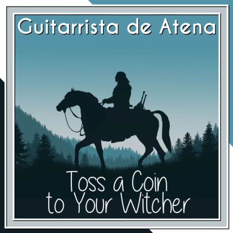 Toss a Coin To Your Witcher ft. Jonatas Carmona | Boomplay Music