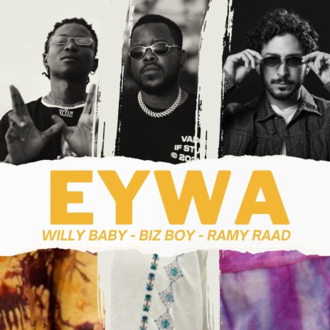 Eywa ft. ramy raad & willy baby | Boomplay Music