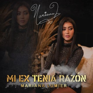 Mi ex tenia razón (Special Version)