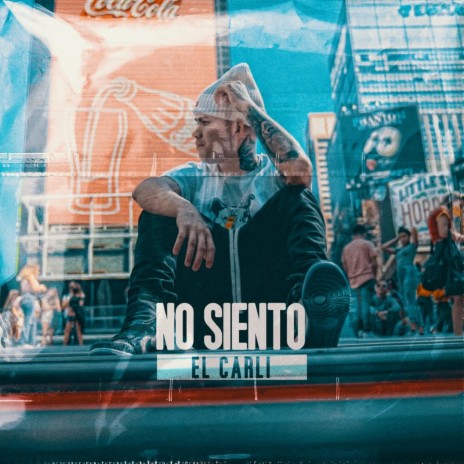 No Siento | Boomplay Music