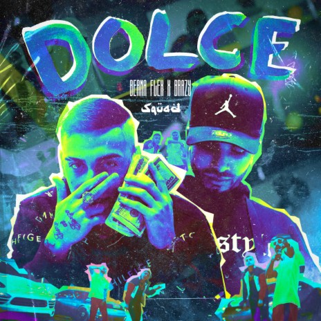 Dolce ft. Berna Flex | Boomplay Music