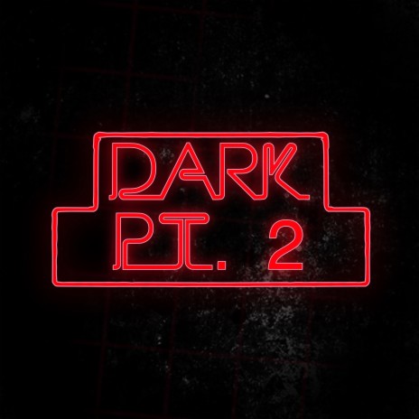 Dark Pt. 2 (FNAF Help Wanted 2) | Boomplay Music