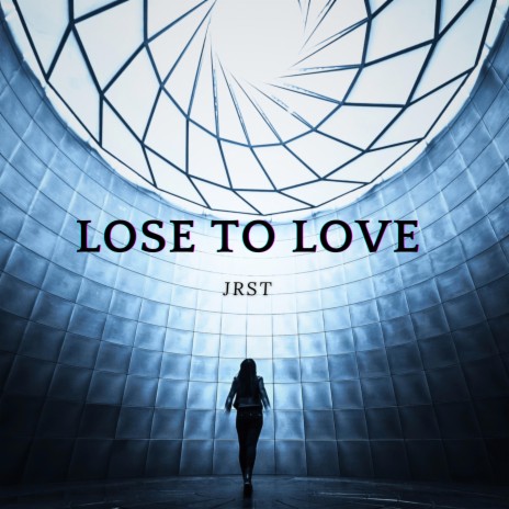 Lose to love