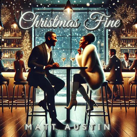 Christmas Fine | Boomplay Music