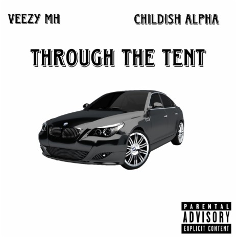 Through The Tint ft. Childish Alpha | Boomplay Music