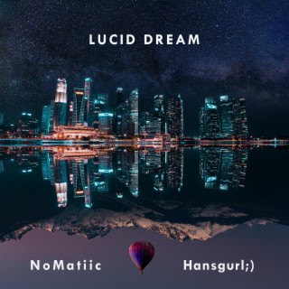 Lucid Dream (8D Version)