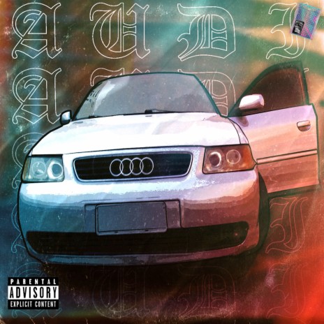 Audi ft. ghettomob | Boomplay Music