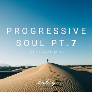 Progressive Soul, Pt. 7