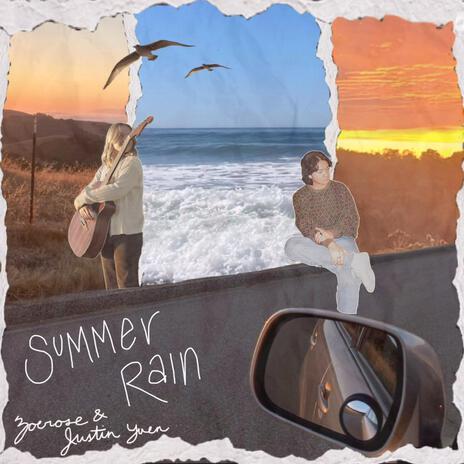 Summer Rain ft. Justin Yuen | Boomplay Music