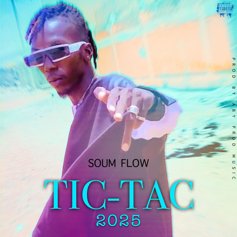 Tic-tac 2025 | Boomplay Music