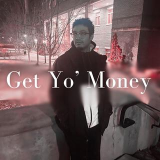 Get Yo' Money