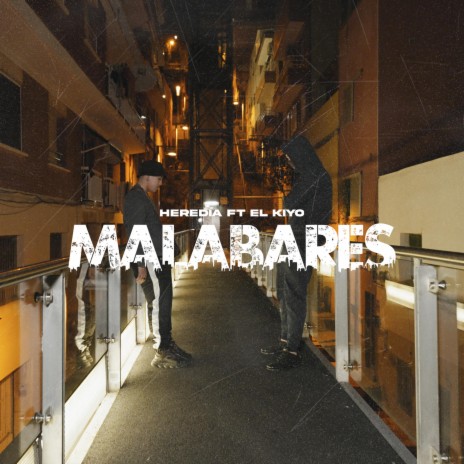 Malabares ft. El Kiyo | Boomplay Music