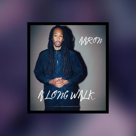 A Long Walk | Boomplay Music