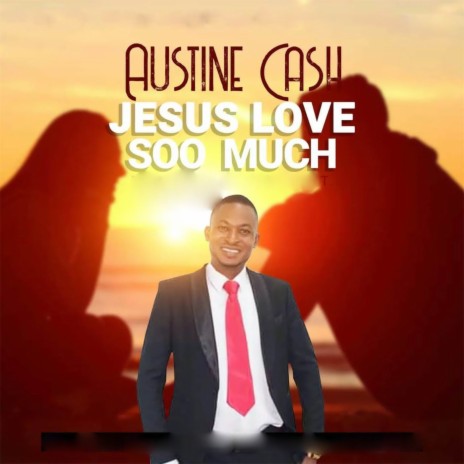 Jesus Love Soo Much | Boomplay Music