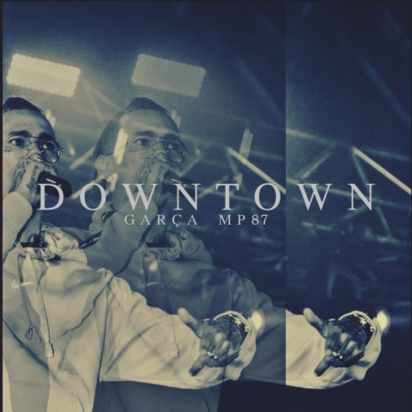 DownTown | Boomplay Music
