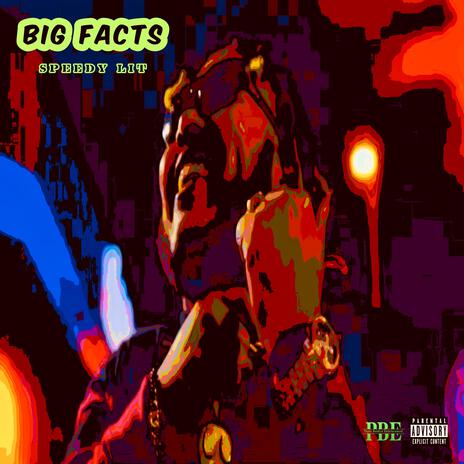 Big Facts | Boomplay Music