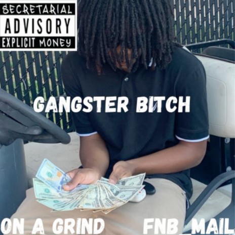 Gangster Bitch | Boomplay Music