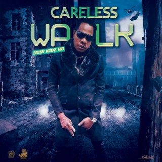 Careless Walk