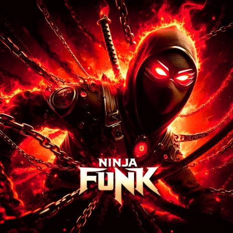 NINJA FUNK ft. DJ MOIGUS | Boomplay Music