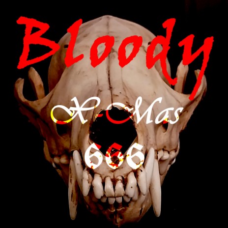Bloody X-Mas 666 | Boomplay Music