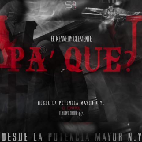PA' QUE? | Boomplay Music