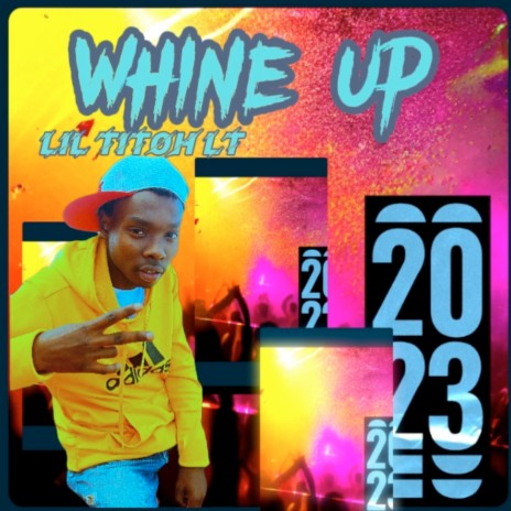 Whine Up | Boomplay Music