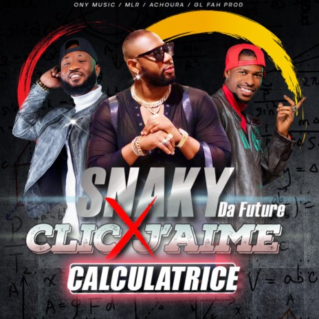 CALCULATRICE ft. CLIC J'AIME | Boomplay Music