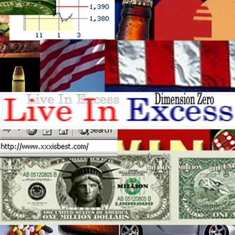 Live In Excess (Excess Is Best) | Boomplay Music