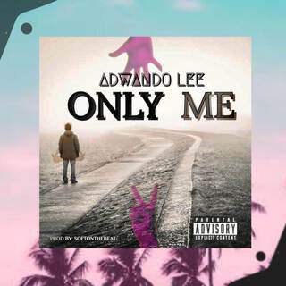 Only Me lyrics | Boomplay Music