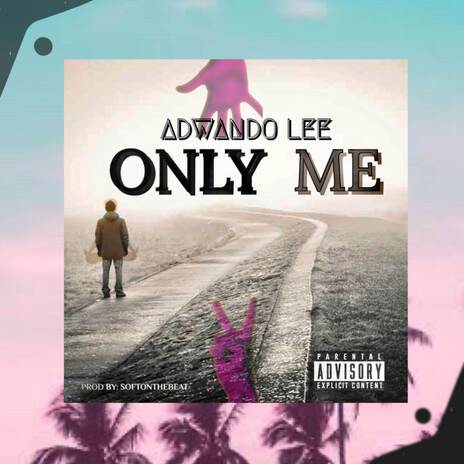 Only Me | Boomplay Music