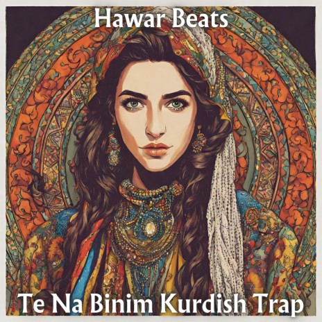 Te Na Binim Kurdish Trap | Boomplay Music