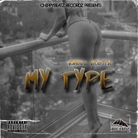 My Type | Boomplay Music