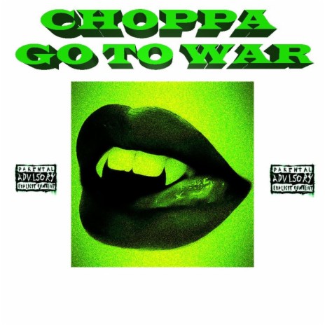 CHOPPA GO TO WAR PROD.kade | Boomplay Music