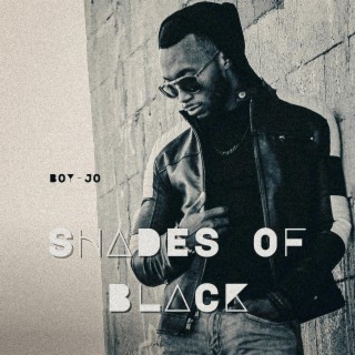 Shades Of Black