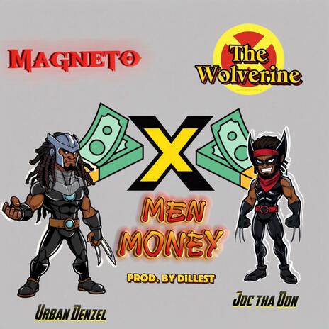 X Men Money ft. JocThaDon | Boomplay Music