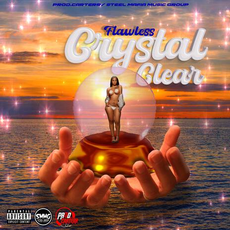 CRYSTAL CLEAR | Boomplay Music