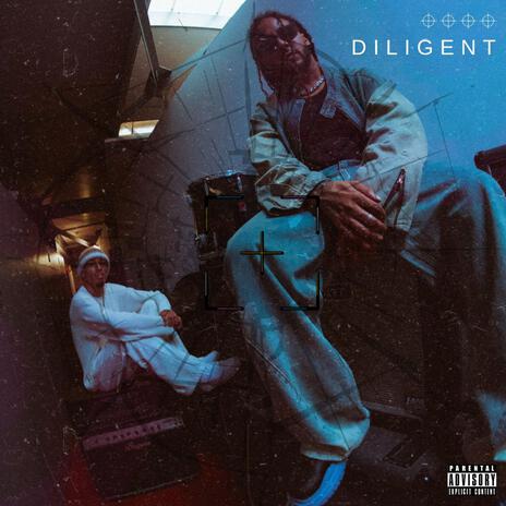 Diligent ft. Test | Boomplay Music